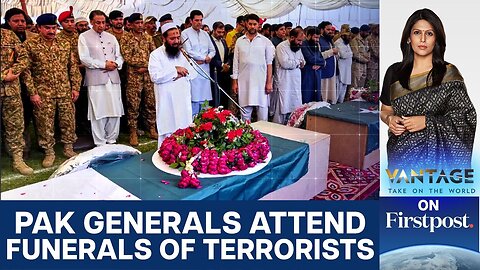 Pakistan Army Generals Attend Funerals of Terrorists | Vantage with Palki Sharma | N18G