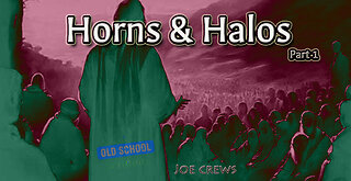 Horns & Halos [Pt1]