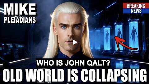 The Old World Is Collapsing — And the New Earth Is Being Born. WHO IS JOHN QALT?