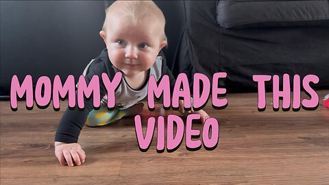 Daily Baby Kayla Vlog: Watch Her Go from Sad Crawling to Playtime Joy!