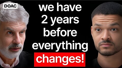 Creator Of AI: We Have 2 Years Before Everything Changes! These Jobs Won't Exist in 24 Months!