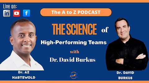 The Science of High-Performing Teams (with Dr. David Burkus)