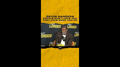 @deionsanders People don’t love you they love what you do