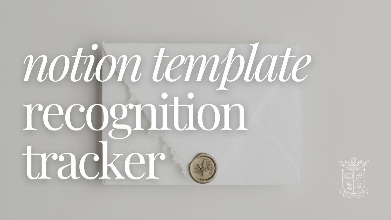 Recognition Tracker | Notion Template