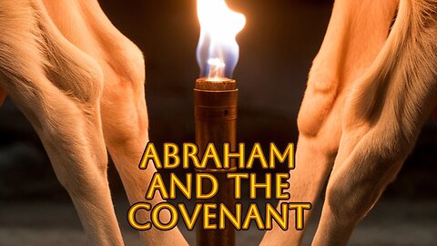 Abraham and the Covenant Genesis 15 Commntary