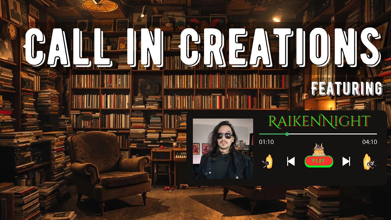 Call in Creations EP# 13 Featuring RaikenNight