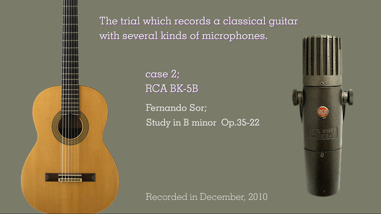 The trial which records a classical guitar with several kinds of microphones. case 2; RCA BK-5B