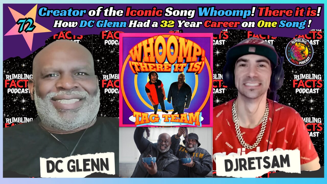 Creator of the Iconic Song Whoomp! There it is! How DC Glenn Had a 32 Year Career on One Song EP72
