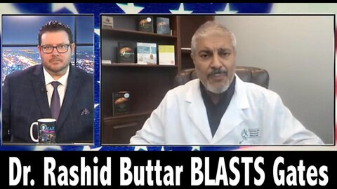 [Apr 22, 2020] EXCLUSIVE: Dr Rashid Buttar BLASTS Gates, Fauci, EXPOSES Fake Pandemic Numbers As Economy Collapses [DITRH]