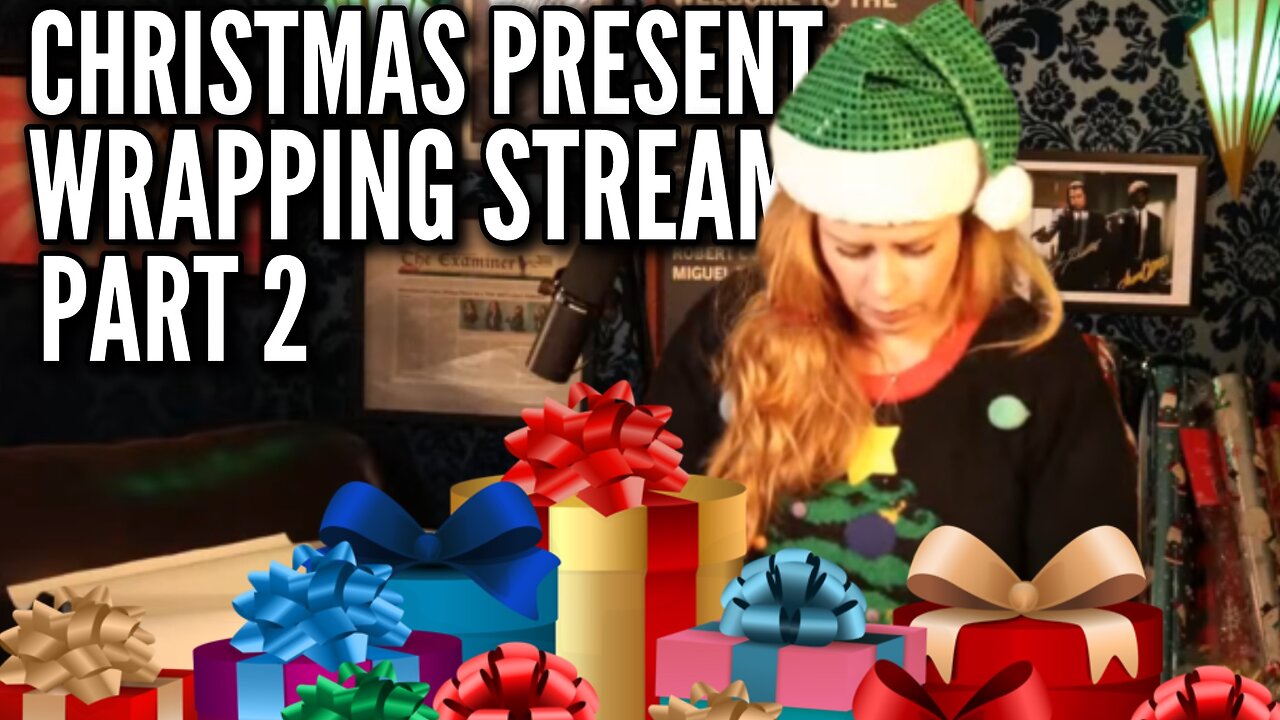 Chrissie Mayr Christmas Presents Gift Wrapping Stream Part 2
