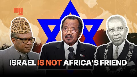ISRAEL IS NOT AFRICA'S FRIEND