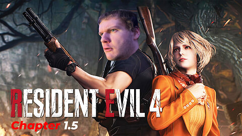 RE4 REmake CHAPTER 1.5