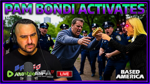 LETS GO: PAM BONDI CATCHES SANDWICH THROWER! | BASED AMERICA 8.14.25 5PM