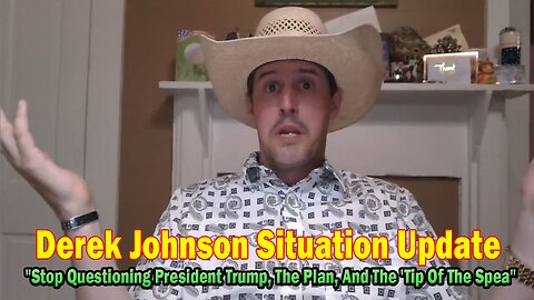 Derek Johnson Situation Update 06.16.25: "Stop Questioning President Trump, The Plan, And The 'Tip Of The Spea"