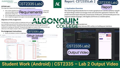 Student Work(Android) | Computer Programming CST2335 –Lab2 (Output Video| Algonquin College