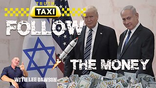Always Follow the Money - With Lee Dawson