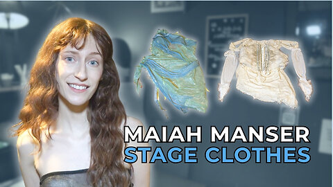 Maiah Manser - STAGE THREADS Ep. 4