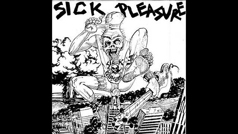 Sick Pleasure - Sick Pleasure EP