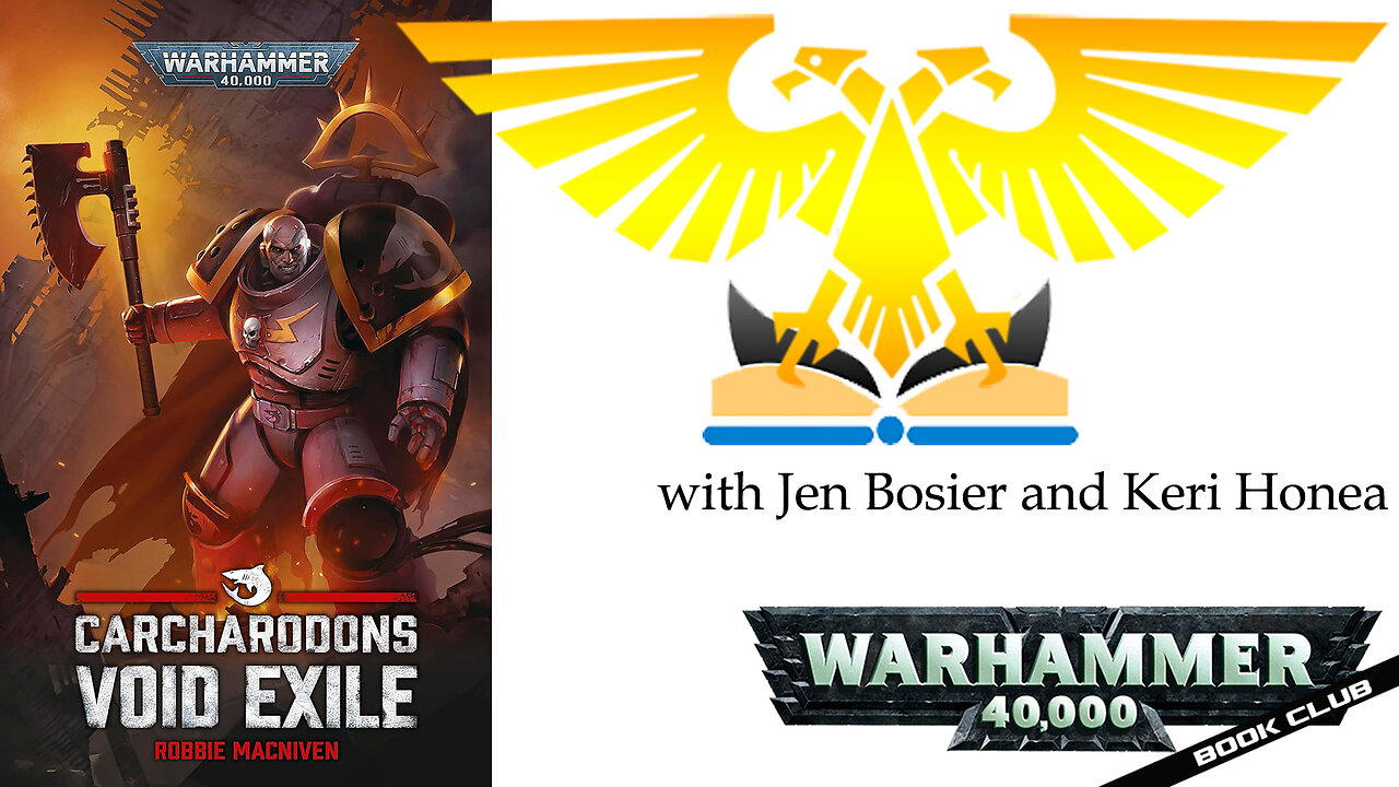 WH40k Book Club Episode #153 - Void Exile by Robbie MacNiven