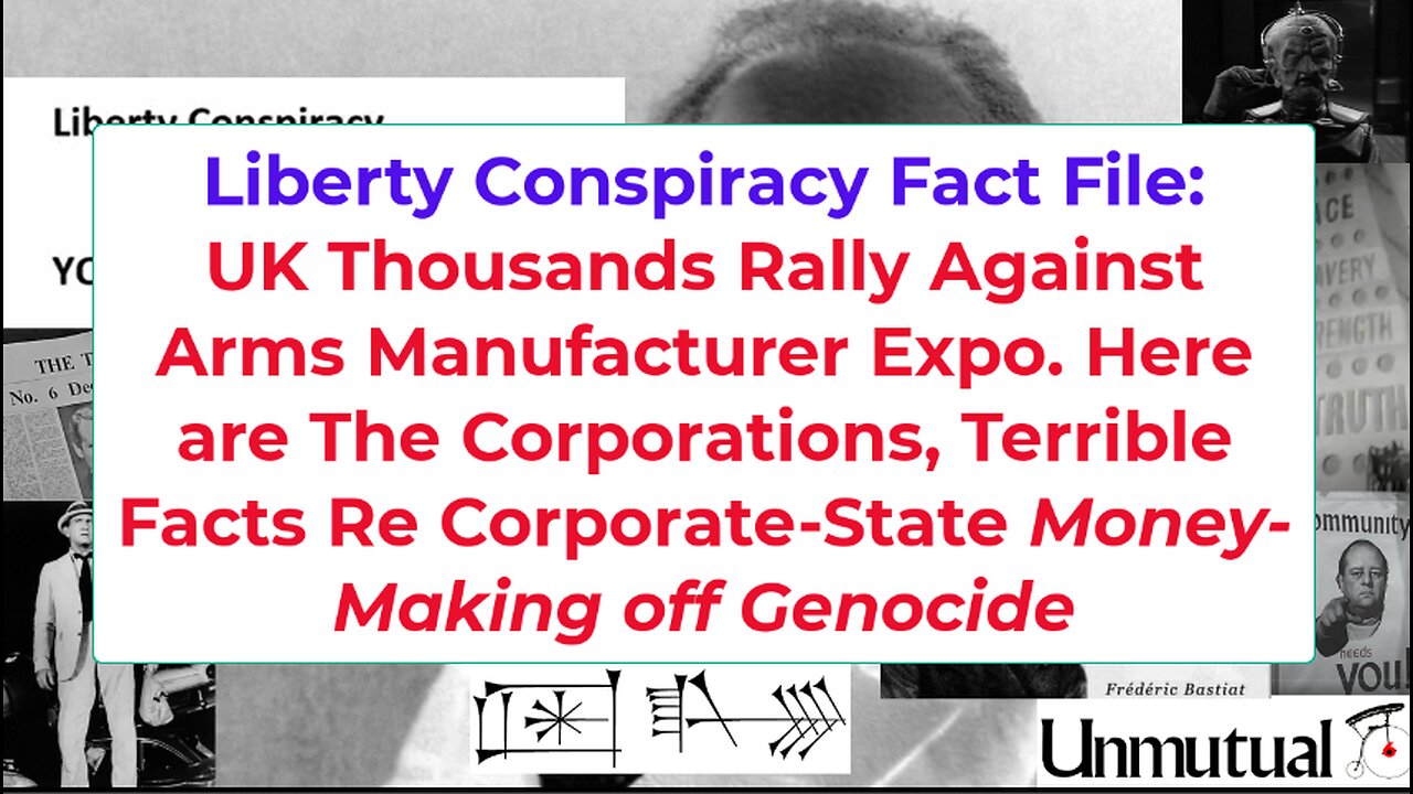 Liberty Fact File: UK Thousands Rally Against Arms Makers. We Name Corps