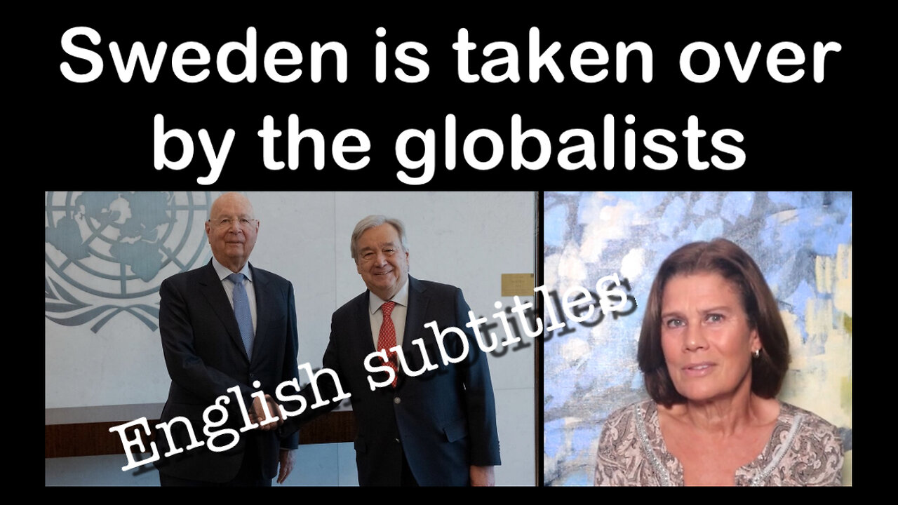 Sweden is taken over by the globalists