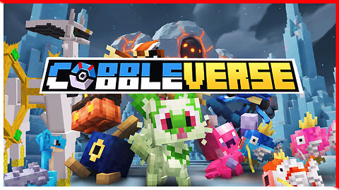 Gotta Catch Them All Cobbleverse! (Part 3)