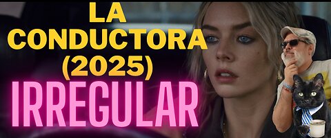 La Conductora (2025)