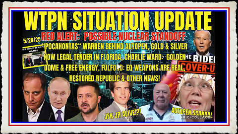 WTPN SITUATION UPDATE FEATURING RESTORED REPUBLIC…5 28 25