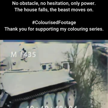 Tank Plows Through a Building #ColourisedHistory