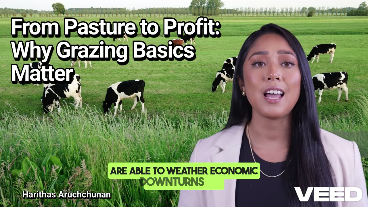 From Pasture to Profit:Why Grazing Basic Matter