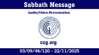 Sabbath Message (Audio) for 03/09/48/120 - 22/11/2025