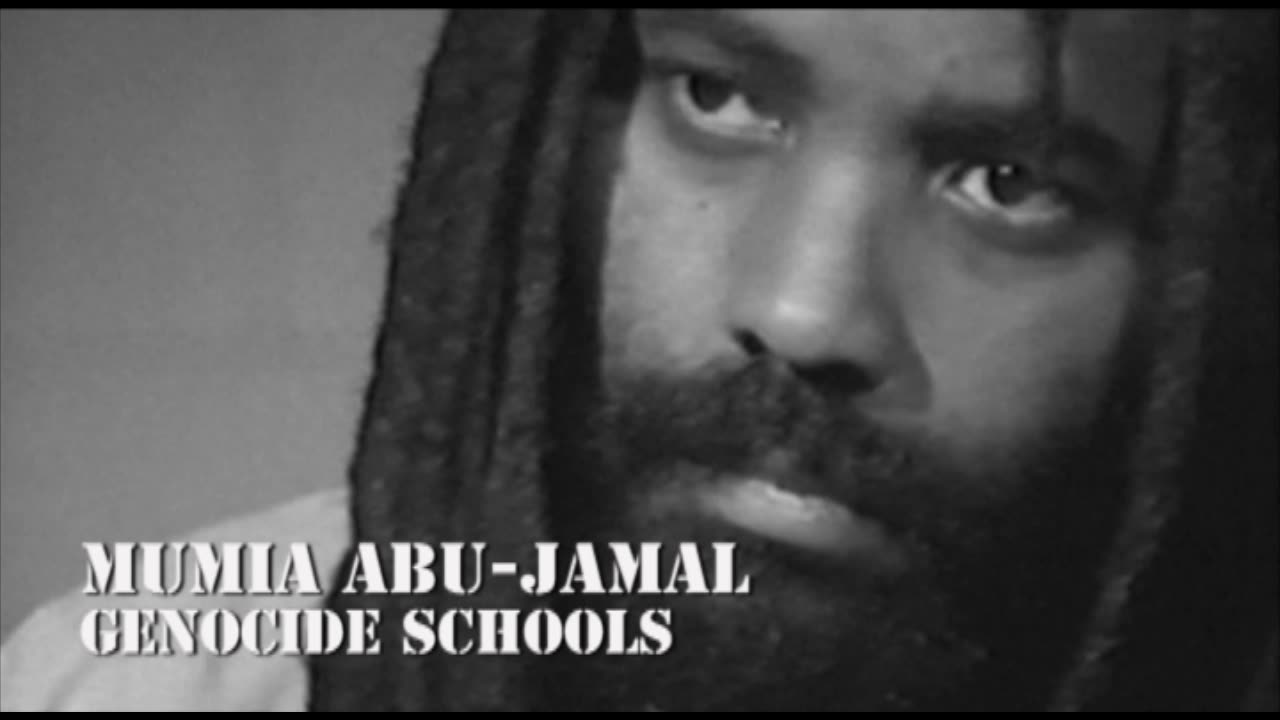 🎙️Mumia Abu-Jamal - Genocide Schools