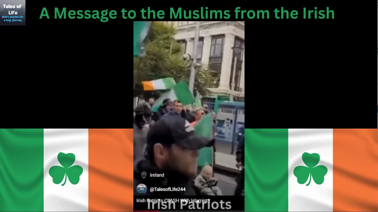 A Message to the Muslims from the Irish