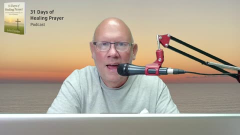 Rest In God's Presence-31 Days Of Prayer-Episode 13