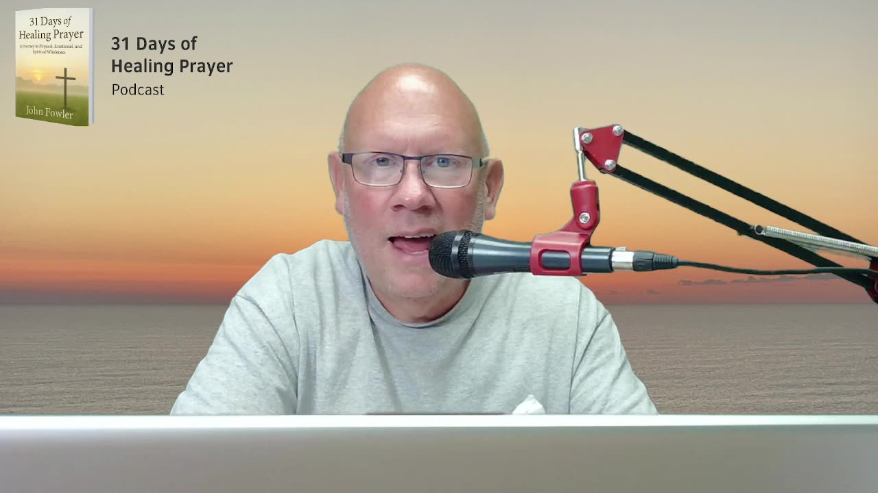 Rest In God's Presence-31 Days Of Prayer-Episode 13