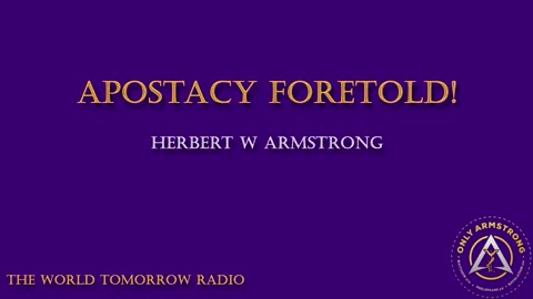 Radio Broadcast- Apostacy Foretold