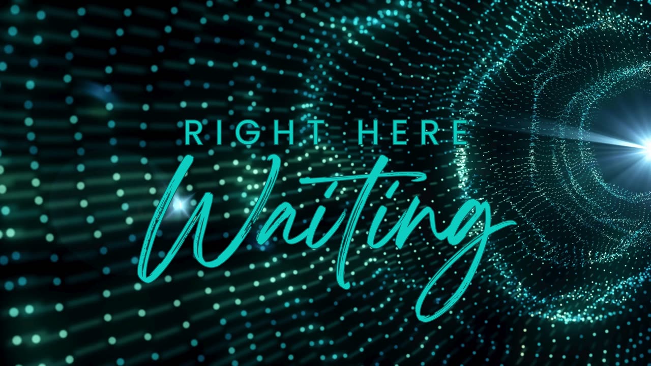 Right Here Waiting