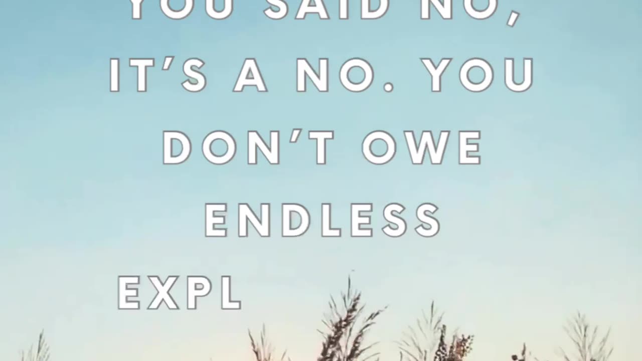 No Is a Full Sentence