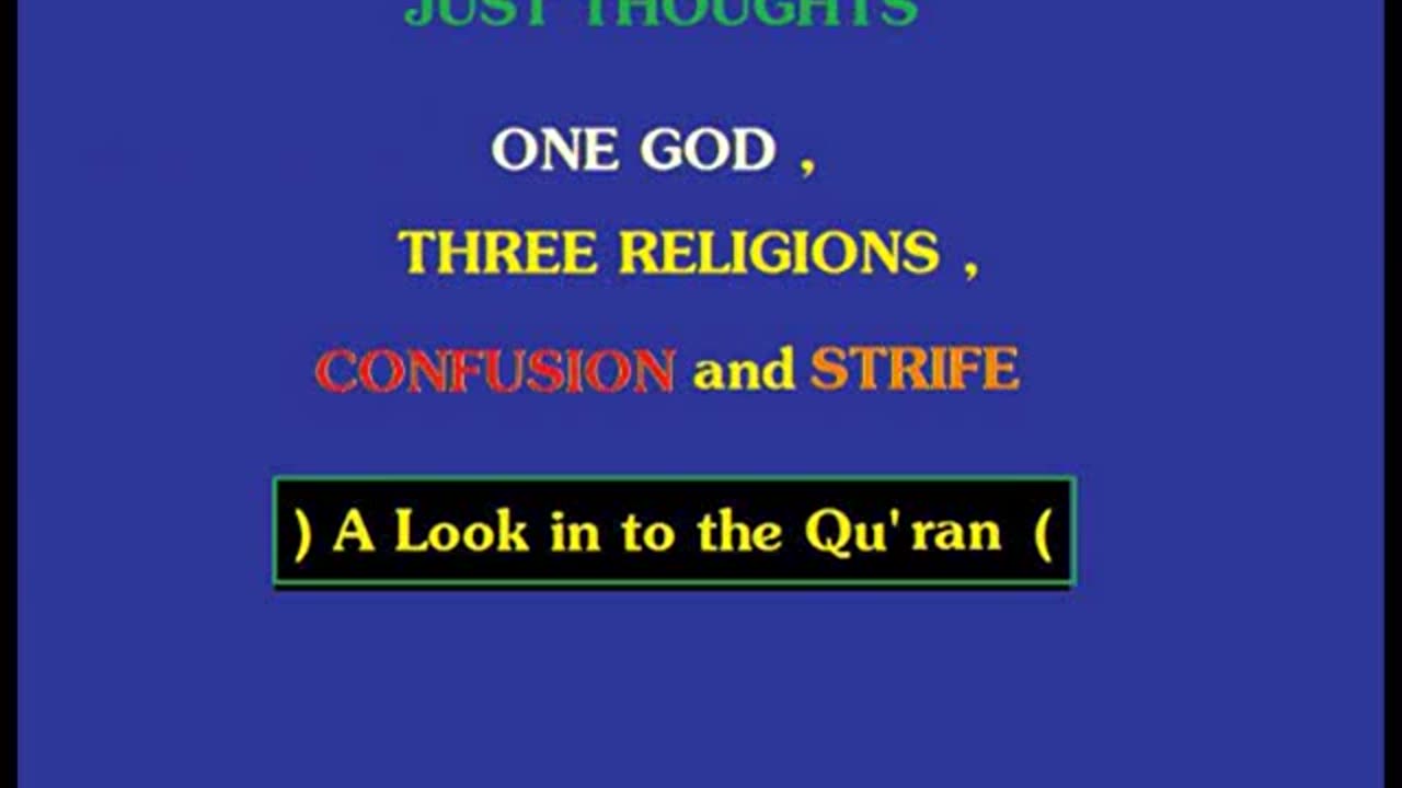 Just Thoughts - One God, Three Religions, Confusion and Strife (2011) Retro