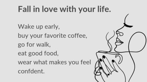 Fall in Love With Your Life