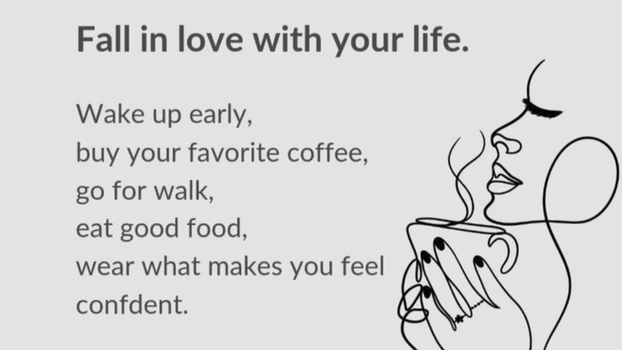 Fall in Love With Your Life