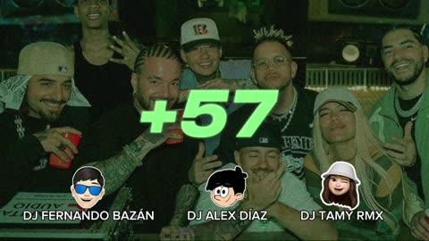 57+ ✘ DJ FERNANDO BAZÁN Ft ✘ DJ ALEX DÍAZ ✘ DJ TAMY RMX