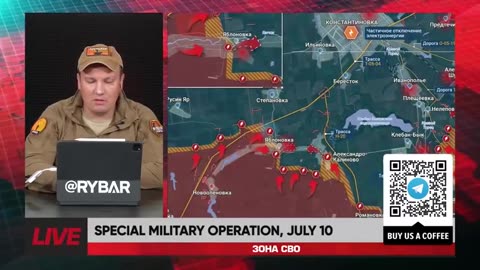 ►🚨▶⚡️🇺🇦⚔️🇷🇺 Rybar Live: Special Military Operation | July 10 2025