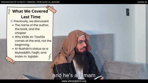 11. Recap of Previous Class and Core Themes | Shaykh Ahmad Musa Jibril (حفظه الله)