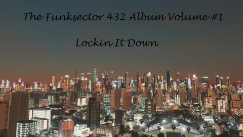 Lockin It Down 432hz