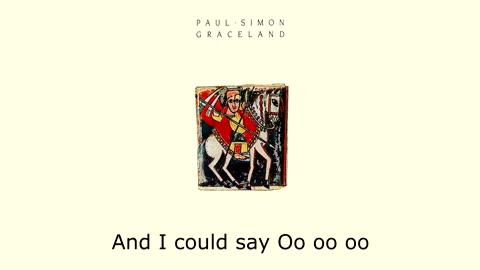Paul Simon - Diamonds on the Soles of Her Shoes (Lyrics)