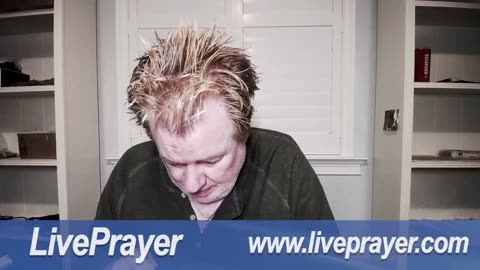 Liveprayer with Bill Keller 5/14/25