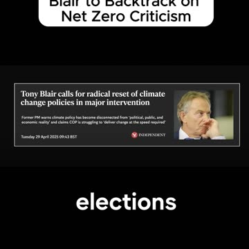 Downing Street Forces Blair to Backtrack on Net Zero Criticism