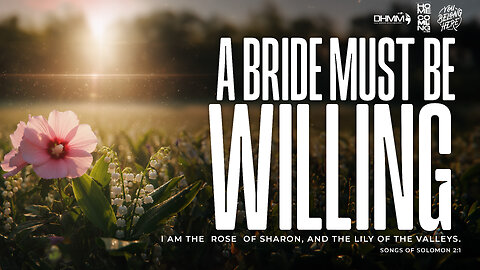 A BRIDE MUST BE WILLING | HOMECOMING | DAG HEWARD-MILLS 2025