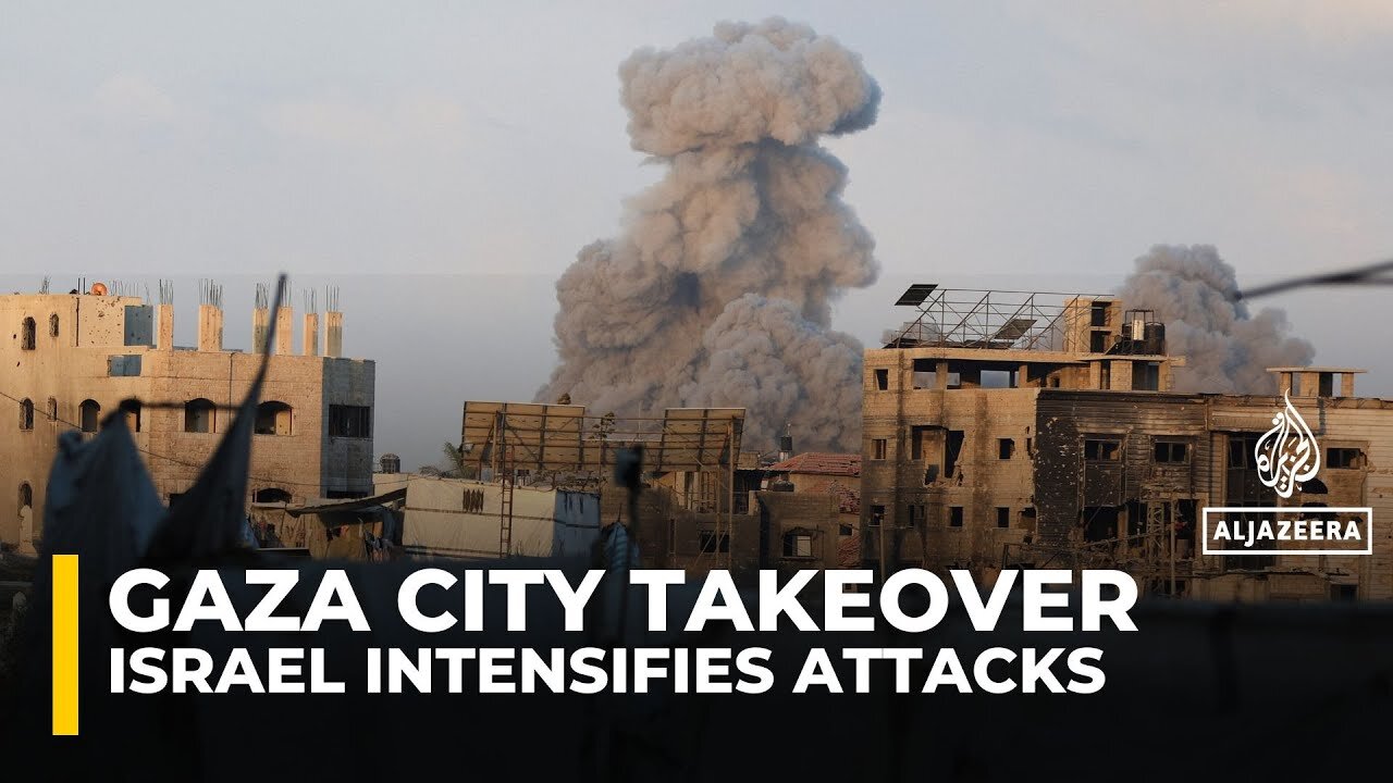 Israel Intensifies Attacks in Gaza City